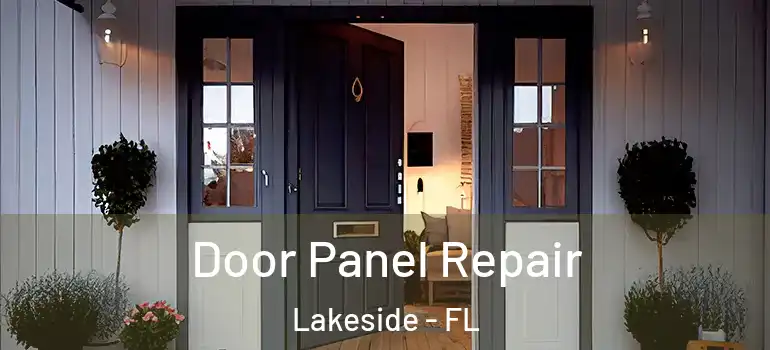 Door Panel Repair Lakeside - FL