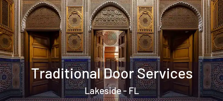 Traditional Door Services Lakeside - FL